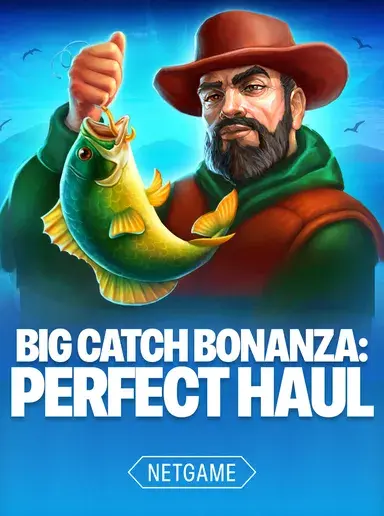 Big Catch Bonanza Perfect Hall